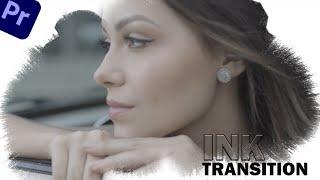 How To Make Ink Transition Effect In Premiere Pro | INK EFFECT Tutorial