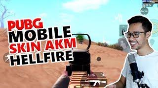 SKIN AKM HELLFIRE - PUBG MOBILE INDONESIA