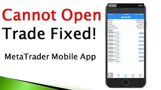 Cannot Open New Order Fixed! How to Open a Trade in Metatrader Mobile App