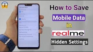 How to Save Mobile Data in All RealMe Devices, Hidden Settings (Must Know)