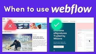 When You Should and Shouldn’t Use Webflow