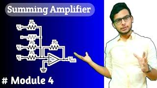 Op-Amp: Summing Amplifier (Inverting and Non-Inverting Summing Amplifiers)