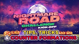 TIPS, TRICKS & COUNTER FORMATIONS for Nightmare Road | Top Eleven 2024