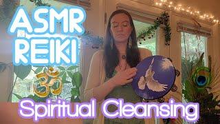 ASMR REIKI: Spiritual Cleansing ~ Instantly Remove Bad Energy ️‍ Light Language & Tambourine