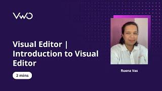 Visual Editor | Introduction to Visual Editor