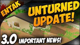 Unturned Update  Update 3.0 IMPORTANT NEWS - Developer Stream REVIEW/INFO! [Part 2]