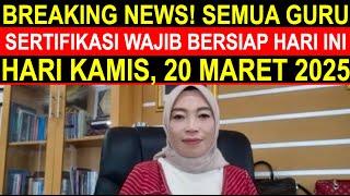 Guru penerima tunjangan sertifikasi guru triwulan 1 2025 wajib bersiap hari ini Kamis 20 Maret 2025