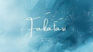 TK Music - Fakatasi feat. Mr King (Audio)