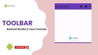 Creating a Beautiful Toolbar with Menu || ToolBar in Android Studio || Java Tutorials