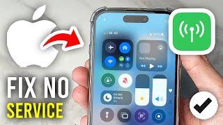 How To Fix iPhone No Service  - Full Guide