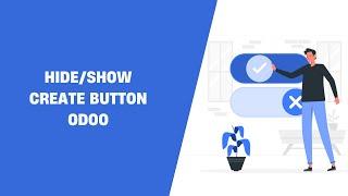 Hide/Show Create Button Odoo