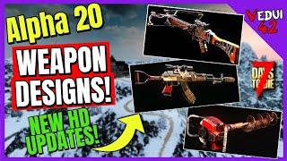 Alpha 20 - WEAPON Design & UPDATED Models! 7 Days To Die  ️