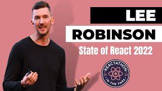 State of React 2022: Lee Robinson