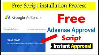 Free Adsense Approval Script 2025 - Free script intallation Process