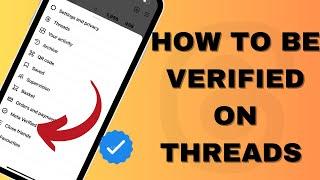 HOW TO BE VERIFIED ON THREADS
