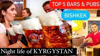 TOP 5 BARS & PUBS in BISHKEK. Nightlife of BISHKEK.