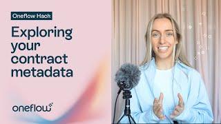 Exploring your contract metadata | Oneflow hack