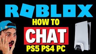 ROBLOX How To Chat PS5 / PS4 / PC