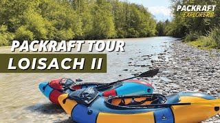 PACKRAFT TOUR: Loisach - 17km lange Genusstour (2020)