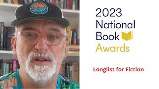 National Book Awards Longlist for Fiction 2023