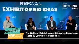 The 5G Era of Retail: Improved Shopping Experiences Fueled by Smart Store Capabilities