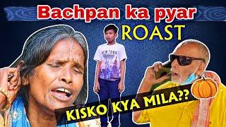 Bachpan ka pyar (official Roast video) Badshah,Aastha gill : Tomar NT