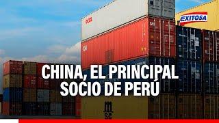 Cámara de Comercio de Lima: China se ha convertido en el principal socio comercial de Perú