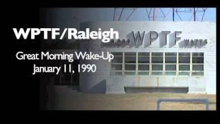 WPTF-AM: "The Great Morning Wake-Up" (January 11, 1990)