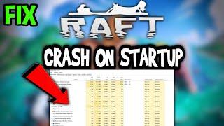 Raft – How to Fix Crash on Startup – Complete Tutorial