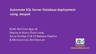 Part-1: DevOps - Automate SQL Server Database deployment using .dacpak