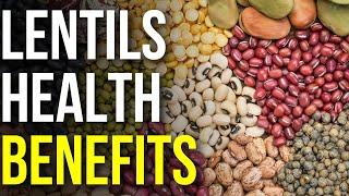 7 Surprising Health Benefits of Lentils You Can’t Ignore