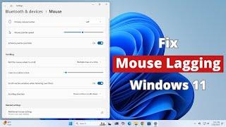 How to Fix Mouse Lagging and Stuttering on Windows 11