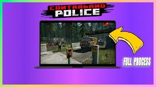 ️How To Install & Contraband Police‍️For PC/Laptop & Update+Tutorial  [2025]