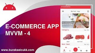 E-COMMERCE APP MVMM - 4 - BASE ACTIVITY, BASE VIEWMODEL, BASE FRAGMENT