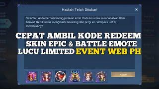 CEPAT AMBIL! KODE REDEEM SKIN EPIC & BATTLE EMOTE LUCU LIMITED GRATIS EVENT WEB PH MOBILE LEGENDS