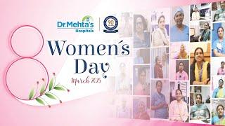 Empowered women empower the world | Dr. Mehta's Hospitals