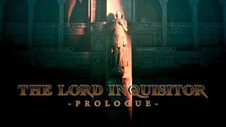 The Lord Inquisitor - Prologue [Warhammer 40k]