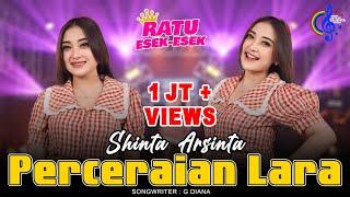 Shinta Arsinta - Perceraian Lara - Goyang Esek Esek (Official Music Video)