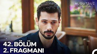 Hudutsuz Sevda 42. Bölüm 2. Fragmanı | Ne Yaptın Sen Damla!