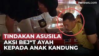 Tega! Ayah di Lampung Rudakpaksa Anak, Sempat Beri Ancaman dengan Sebilah Sajam | OneNews Update