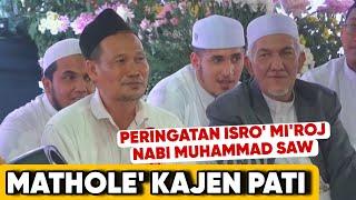 LIVE GUS BAHA PENGAJIAN PERINGATAN ISRO' MI'ROJ DI MATHOLE' KAJEN PATI | SPESIAL BULAN RAJAB INI