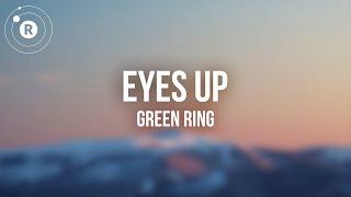 Green Ring - Eyes Up