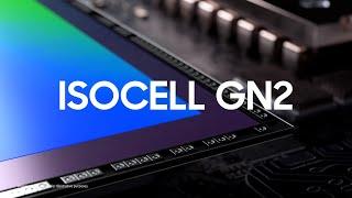 ISOCELL GN2 Image Sensor: Official Introduction | Samsung