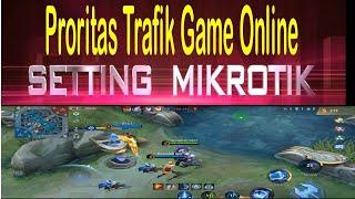 Cara Setting Proritas trafik game Online di Mikrotik