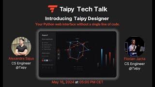 Taipy Tech Talk #3 -  Taipy Designer: Your Python Drag-and-drop GUI Building