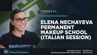 Feedback  Elena Nechaeva permanent makeup school (Italian)