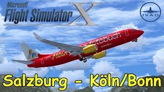 Microsoft Flight Simulator X | IVAO | Salzburg - Köln | Boeing 737 TUIfly | Liongamer1 [LIVESTREAM]