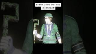 Batman villians after they killed him  |  #shorts #batman #arkhamcity