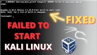 [FIXED] Failed to open Kali Linux || Kali Linux Start Problem || File System Error in Kali Linux VM