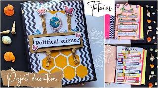 Project file decoration | Class 12th political science project | Project file  decoration ideas